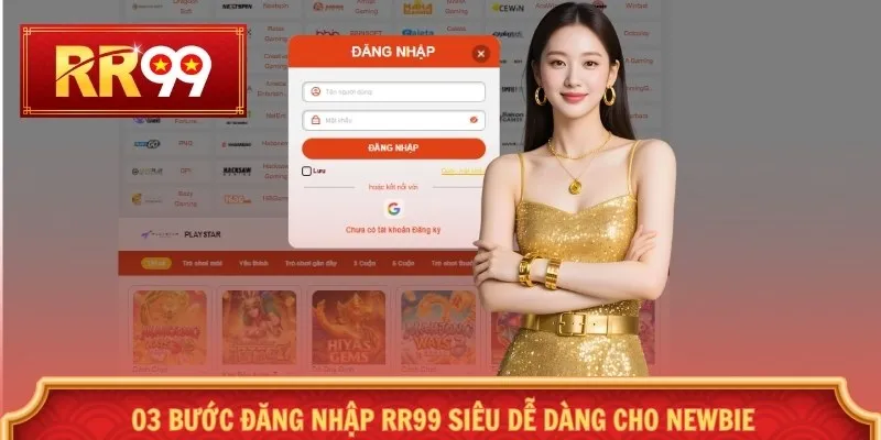 03 bước đăng nhập RR99 siêu dễ dàng cho newbie