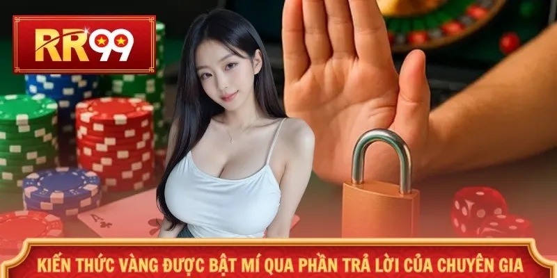 Kiến thức vàng được bật mí qua phần trả lời của chuyên gia